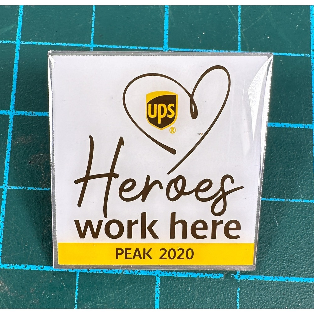 UPS Heroes Work Here Peak 2020 Lapel Pin Essential Worker Employee Collectible